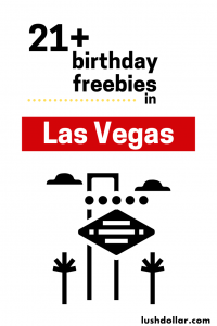 Imagen promocional de freebies de cumpleaños en Las Vegas